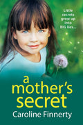 A Mother's Secret by Caroline Finnerty - Emotional Irish Family Novel