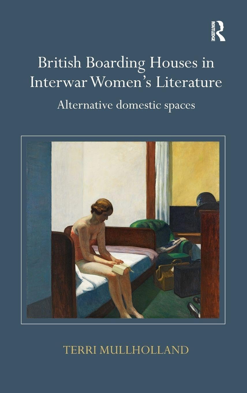British Boarding Houses in Interwar Women's Literature Review