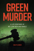 Green Murder (Worldwide Edition) - Critical Energy