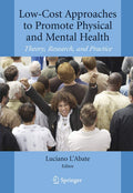 Low-Cost Approaches to Promote Physical and Mental Health - Practical