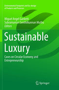 Sustainable Luxury: Cases on Circular Economy and Entrepreneurship