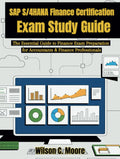 SAP S/4HANA Finance Certification Exam Study Guide - Exam Prep