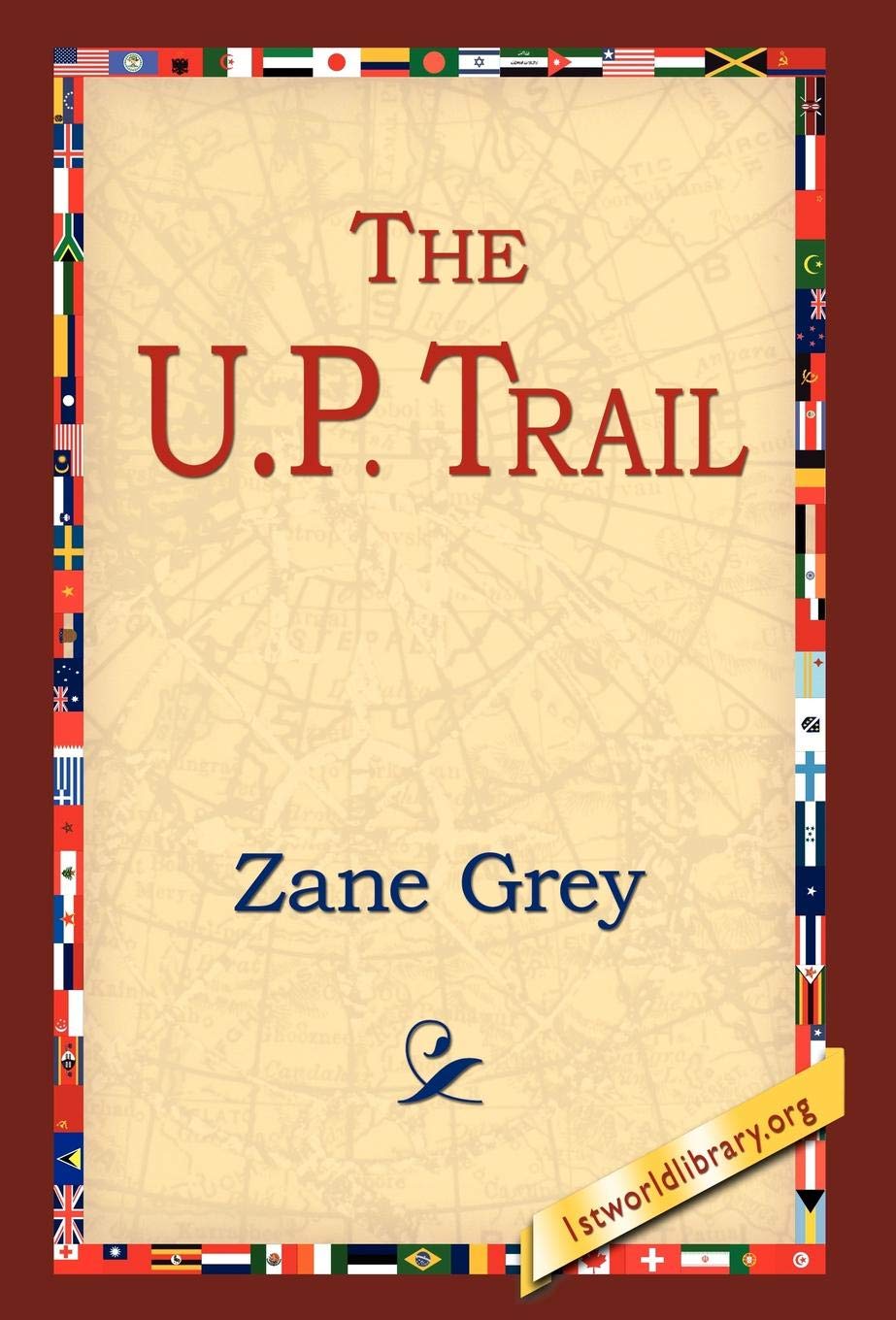 The U.P. Trail by Zane Grey - A Captivating Adventure Novel