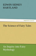 The Science of Fairy Tales - Classic Folklore Analysis
