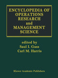 Encyclopedia of Operations Research and Management Science - Essential