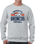 Denver Broncos Property Of Crewneck Fleece Sweatshirt for Fans