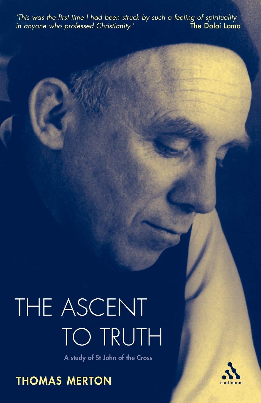 Ascent To Truth by Thomas Merton - A Profound Spiritual Journey