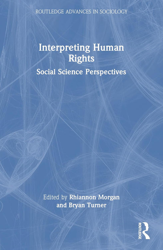 Interpreting Human Rights: A Comprehensive Guide to Sociology