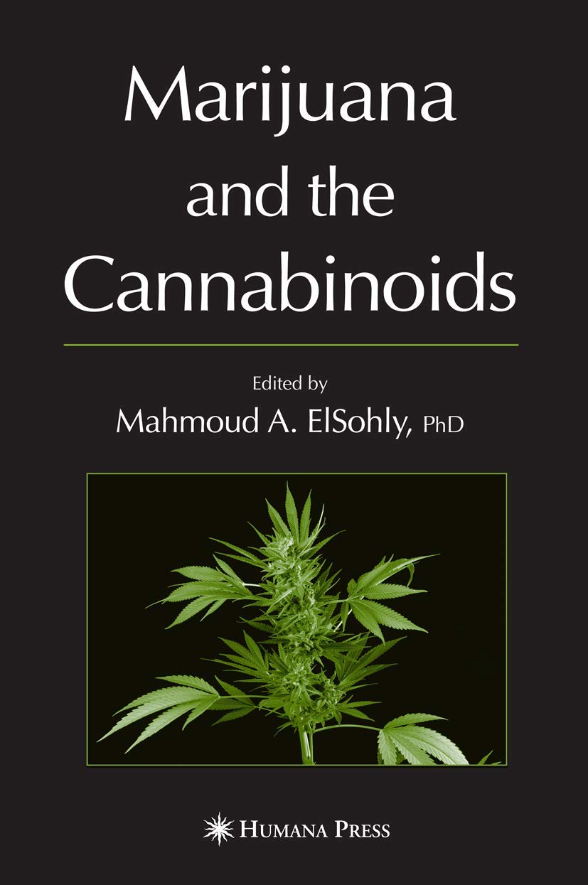 Marijuana and the Cannabinoids: A Comprehensive Forensic Guide