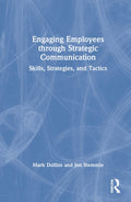 Engaging Employees through Strategic Communication - Practical Guide