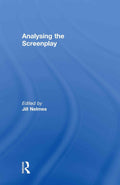 Analysing the Screenplay - Clear Guide to Script Study