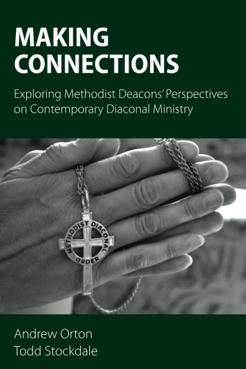 Exploring Methodist Deacons' Views on Contemporary Diaconal Ministry