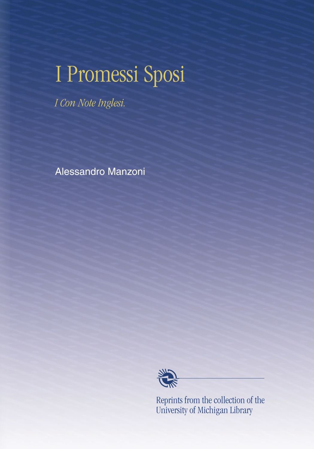 I Promessi Sposi: I Con Note Inglesi - A Timeless Italian Classic