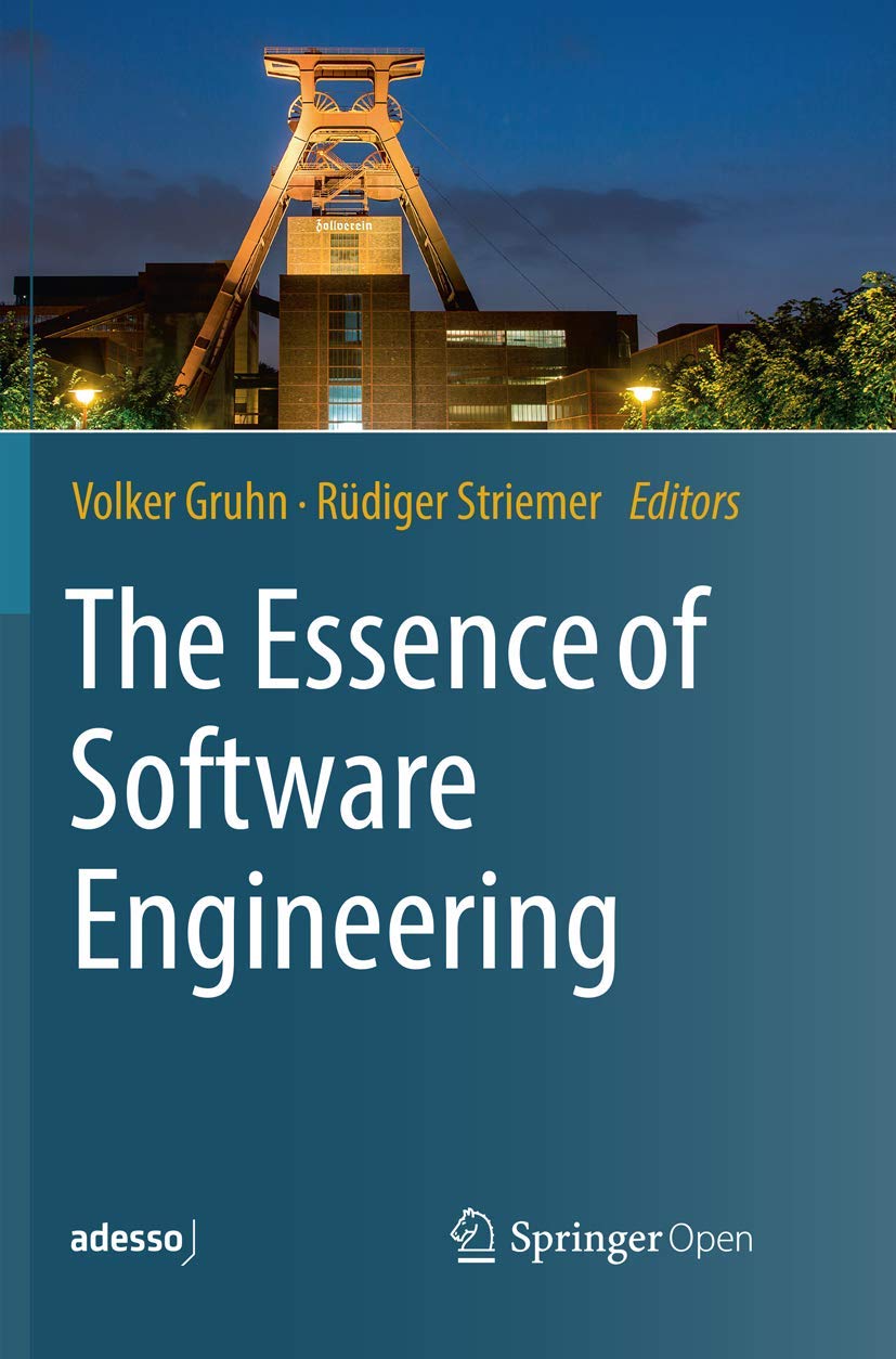 The Essence of Software Engineering: A Comprehensive Guide