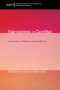 Narratives in Conflict: Atonement in Hebrews and the Qur'an Analysis
