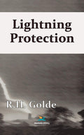 Lightning Protection - Practical for Engineers and Students