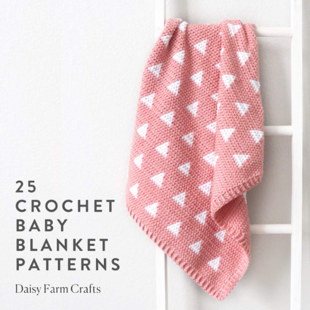 Daisy Farm Crafts: 25 Adorable Crochet Baby Blanket Patterns