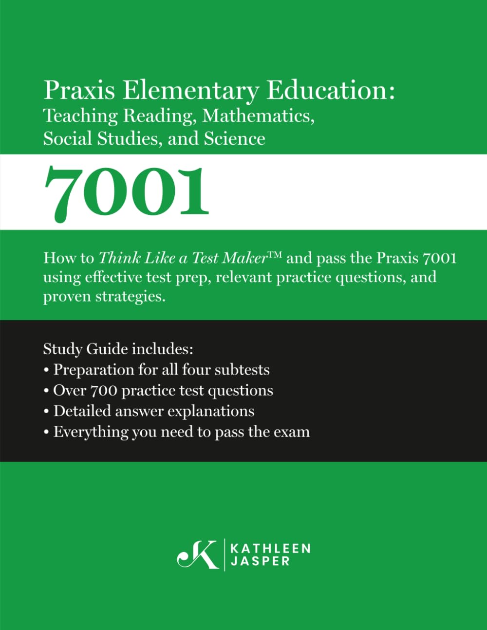 Praxis 7001 Elementary Education Study Guide for Success