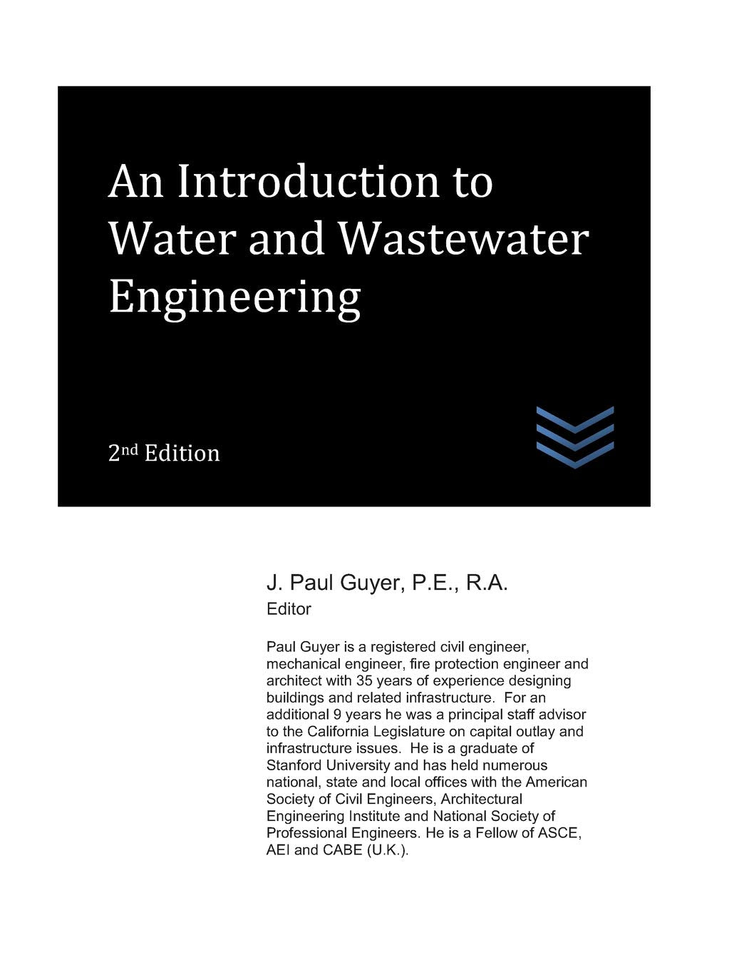 An Introduction to Water and Wastewater Engineering for Professionals