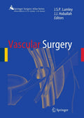Vascular Surgery Atlas - Clear, Procedural Surgical Guide
