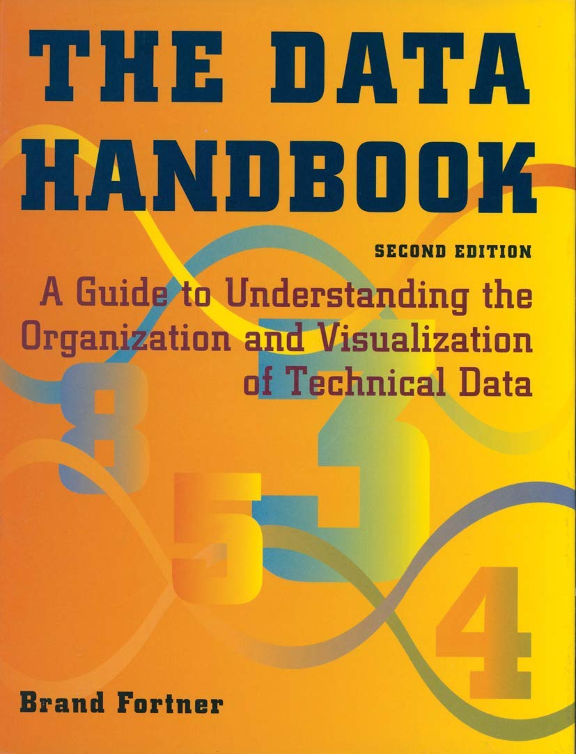 The Data Handbook: A Comprehensive Guide to Data Visualization