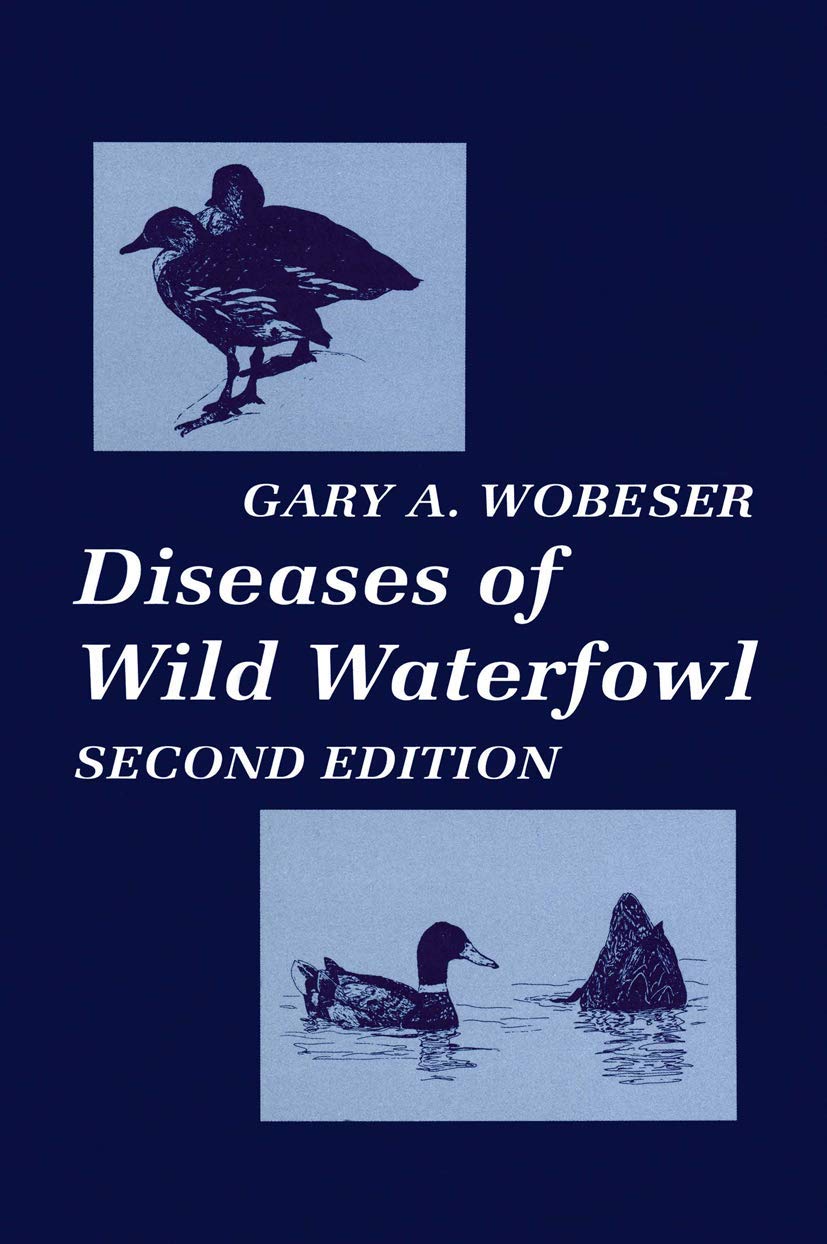 Diseases of Wild Waterfowl: Comprehensive Guide for Enthusiasts