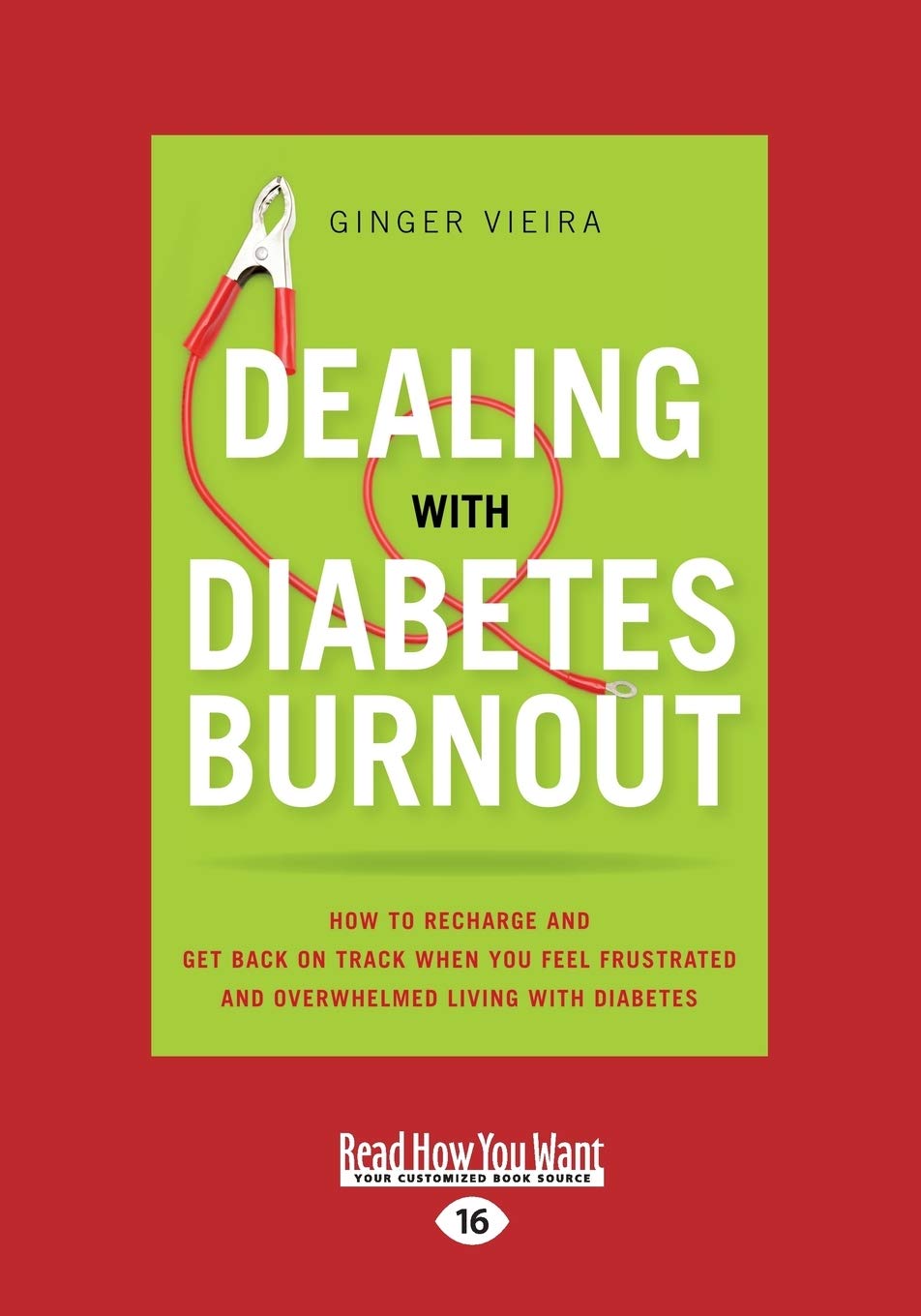 Dealing With Diabetes Burnout: Recharge and Overcome Frustration