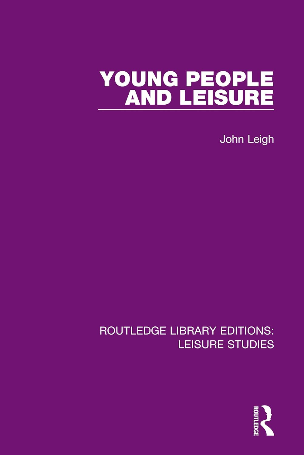 Young People and Leisure: Insights into Modern Leisure Studies