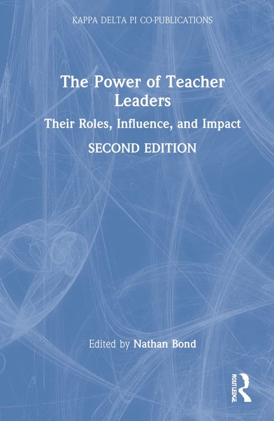 The Power of Teacher Leaders: Transforming Education Together