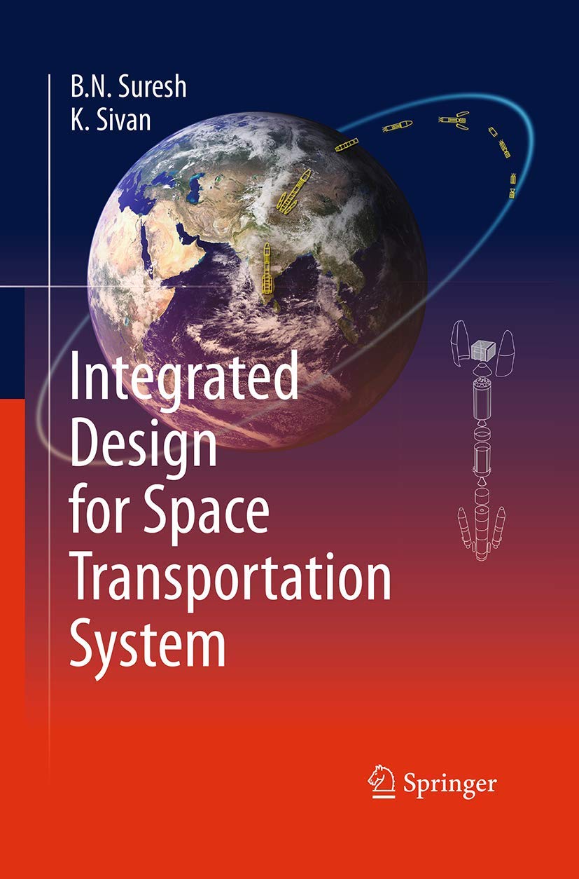Integrated Design for Space Transportation System Review