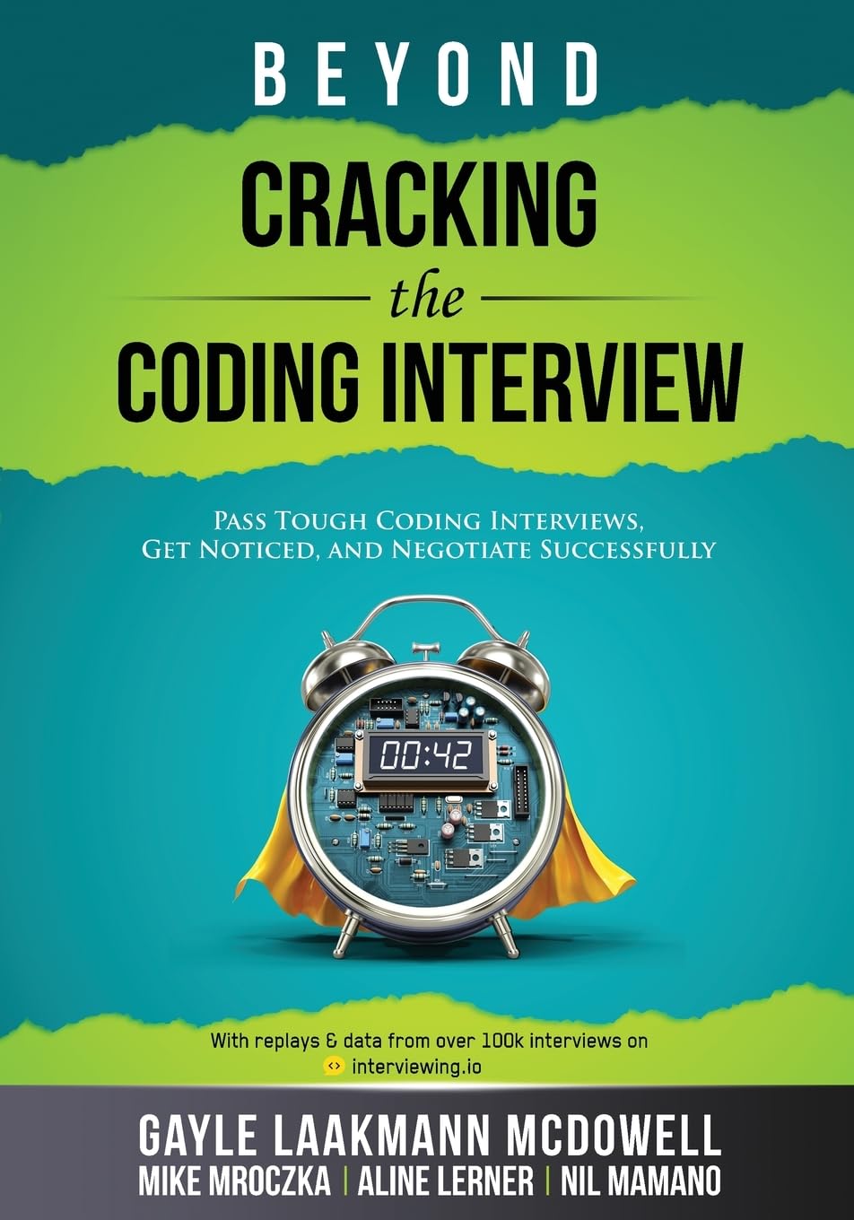 Beyond Cracking the Coding Interview: Your Guide to Success