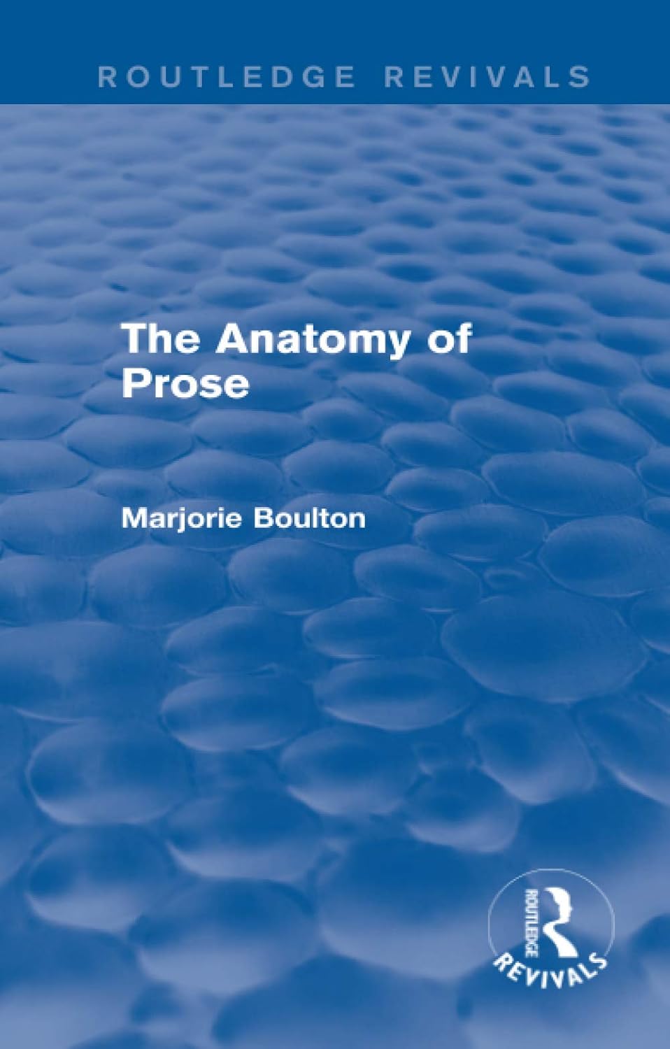 The Anatomy of Prose: A Comprehensive Guide to Writing Skills