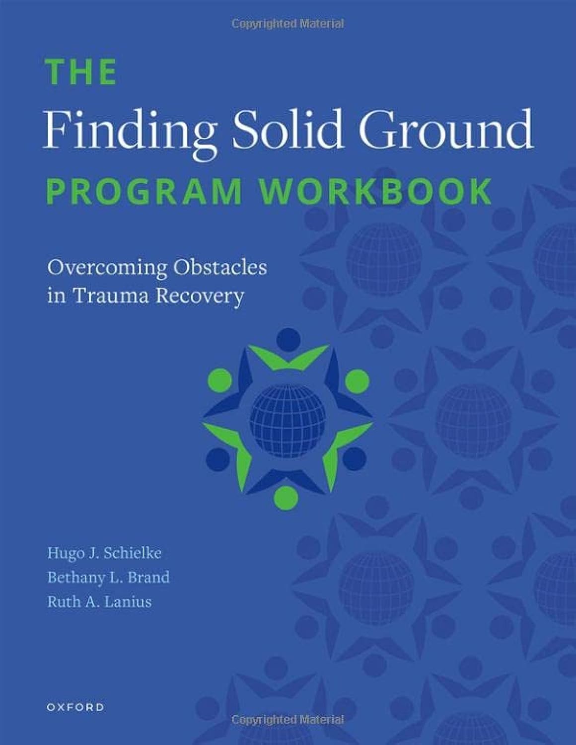 Finding Solid Ground Program Workbook for Trauma Recovery Success