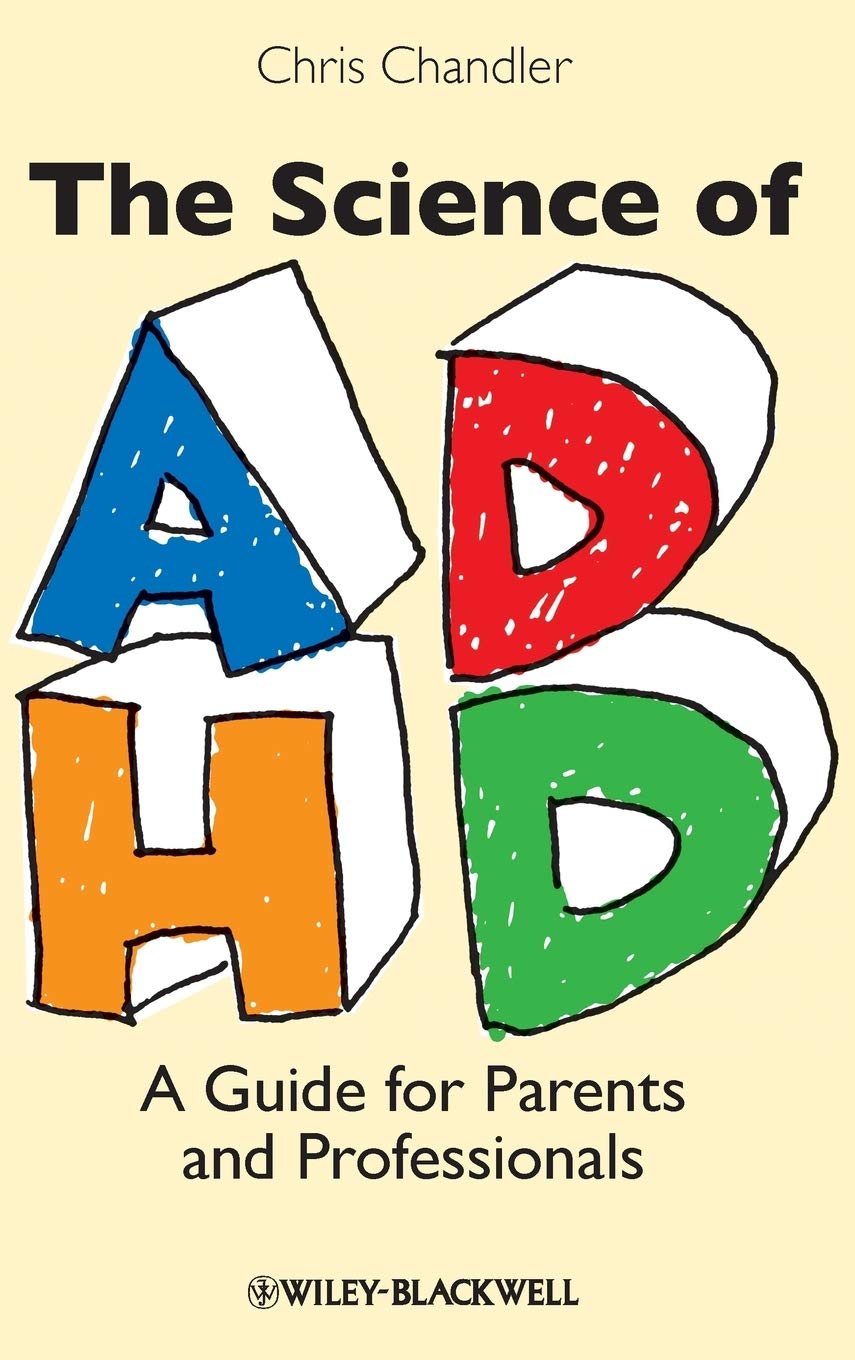 The Science of ADHD: Essential Guide for Parents and Professionals