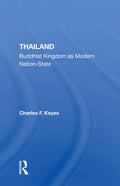 Thailand: Buddhist Kingdom As Modern Nation State - Scholarly