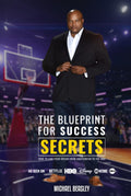The Blueprint for Success Secrets - From Amateurism to the NBA