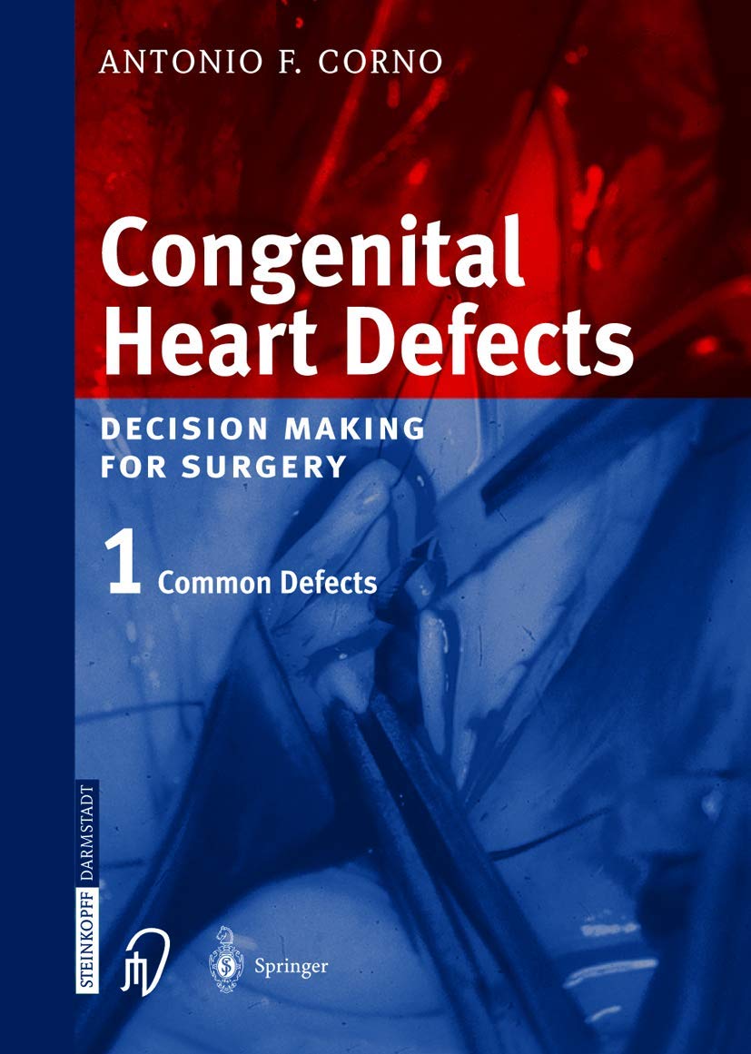 Congenital Heart Defects: Decision Making for Cardiac Surgery