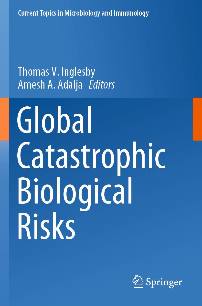 Global Catastrophic Biological Risks: Essential Insights for Safety