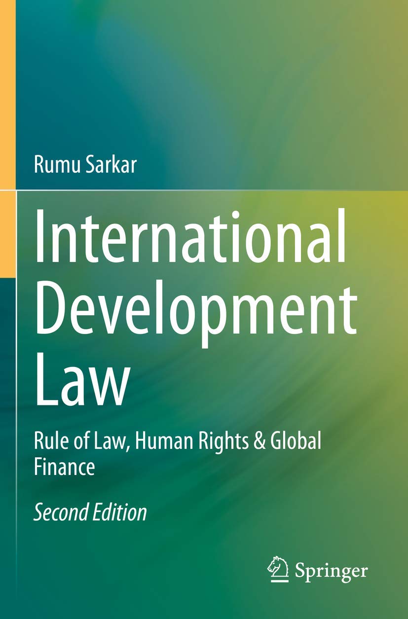International Development Law: Rule of Law & Human Rights Insights