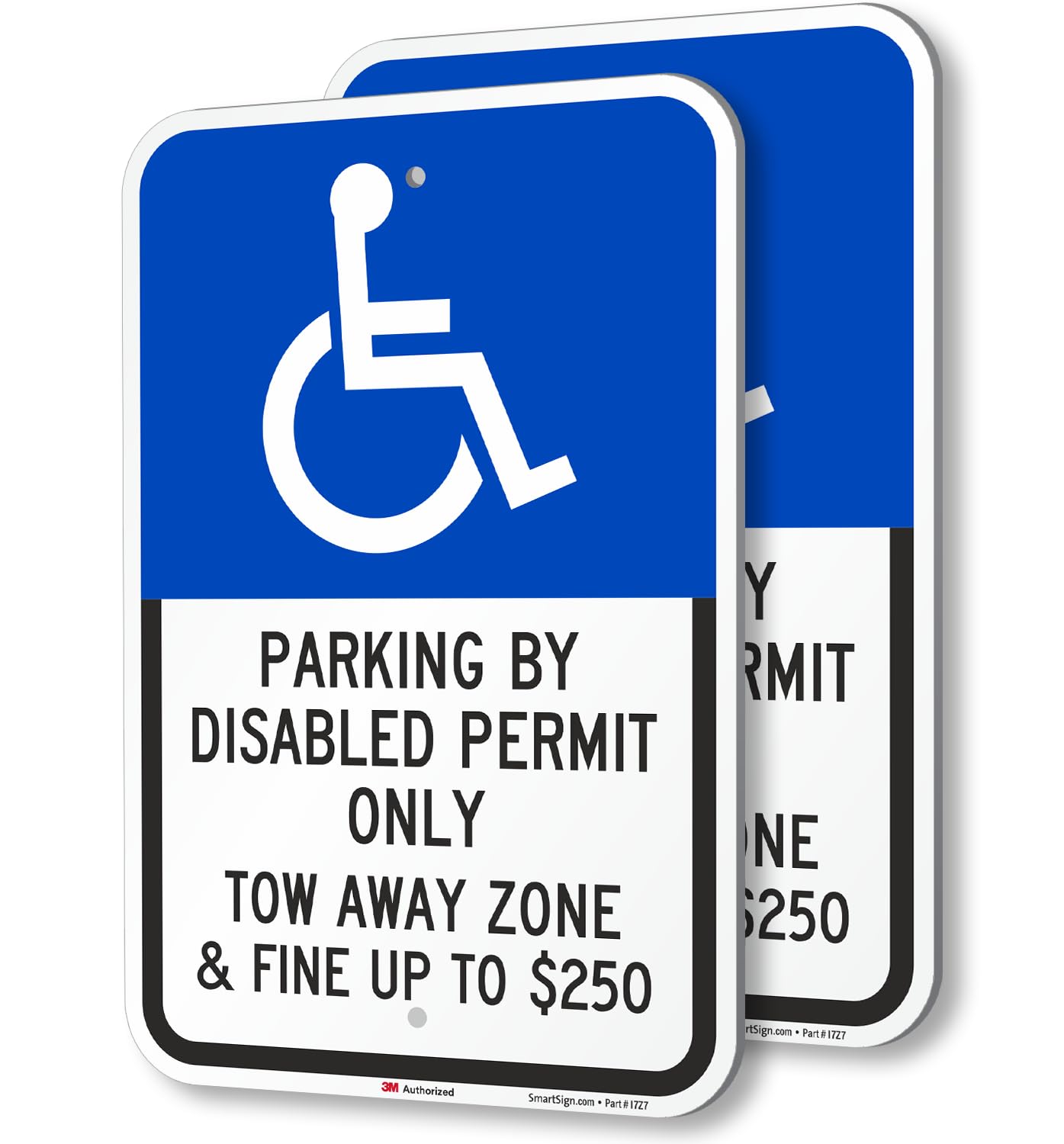 Parking By Disabled Permit Only Sign - Durable 2-Pack Set