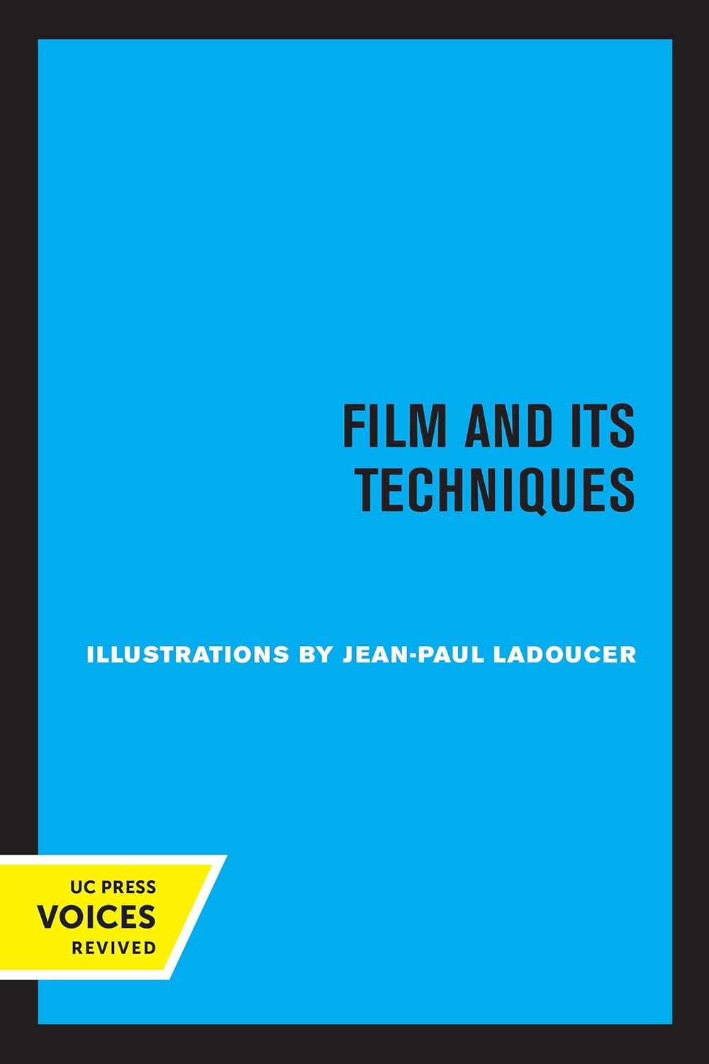 Film and Its Techniques: A Comprehensive Guide to Cinematic Art