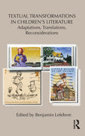 Textual Transformations in Children's Literature - Critical