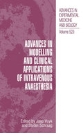 Advances in Modelling and Clinical Application of Intravenous