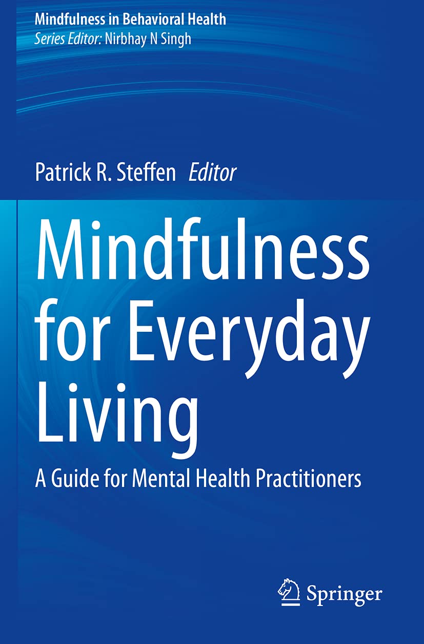 Mindfulness for Everyday Living: Essential Guide for Practitioners
