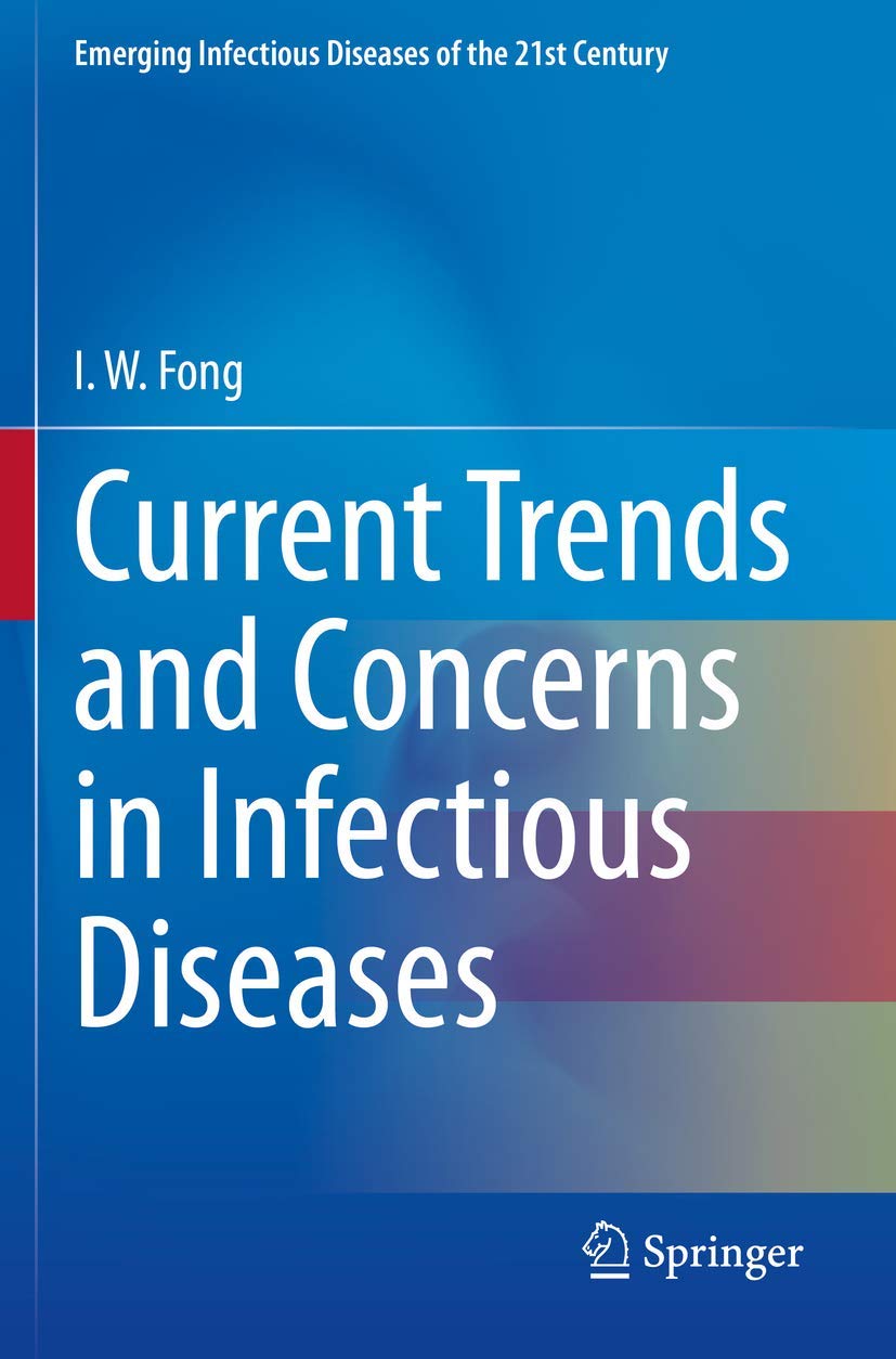 Current Trends and Concerns in Infectious Diseases Overview