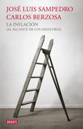 La inflacion (al alcance de los ministros) - Classic Spanish Economics