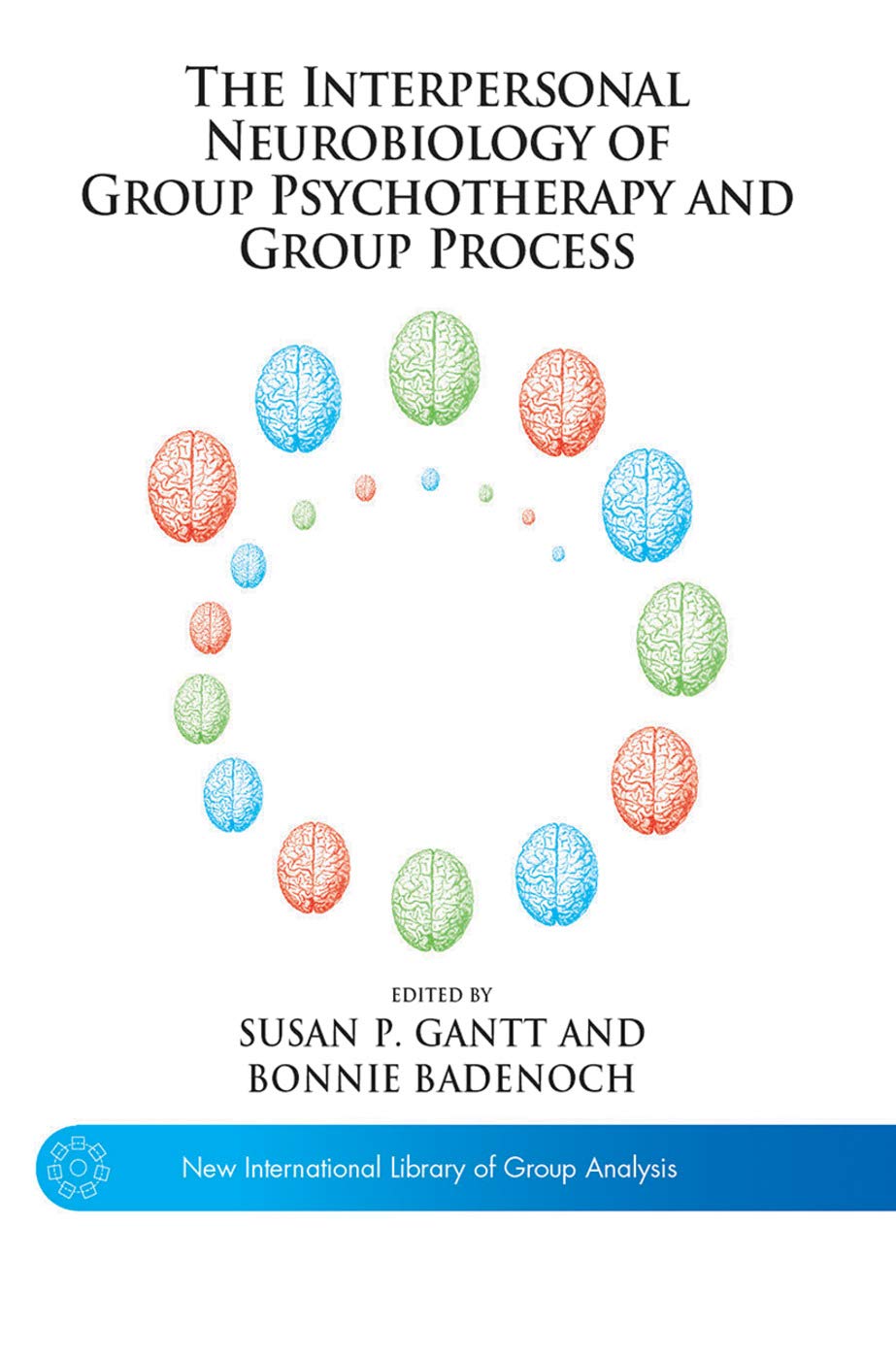 Interpersonal Neurobiology of Group Psychotherapy Insights