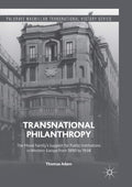 Transnational Philanthropy: Mond Family's Impact on Europe
