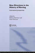 New Directions in Nursing History - Interdisciplinary