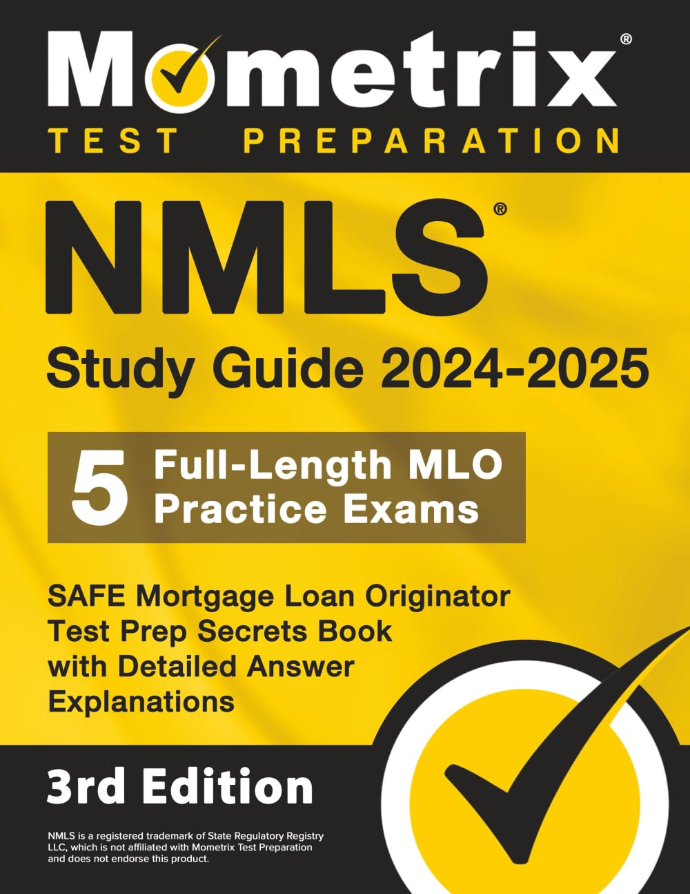 NMLS Study Guide 2024-2025: Comprehensive MLO Test Prep